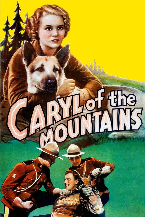 Movie poster for Caryl of the Mountains (1936)