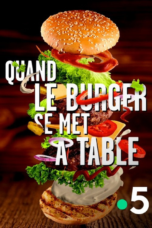 Movie poster for Quand le burger se met à table (2020)