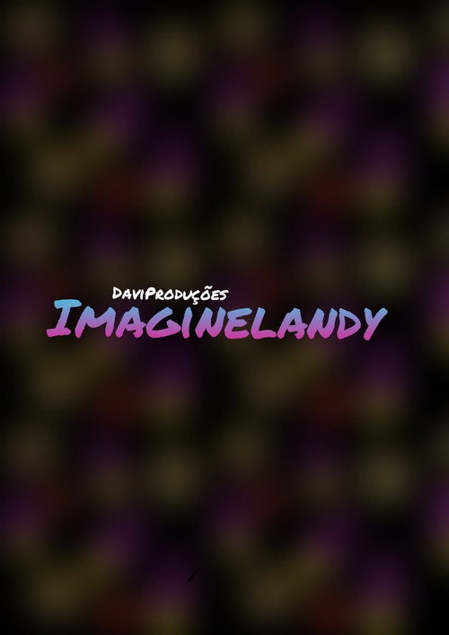 Movie poster for Imaginelandy