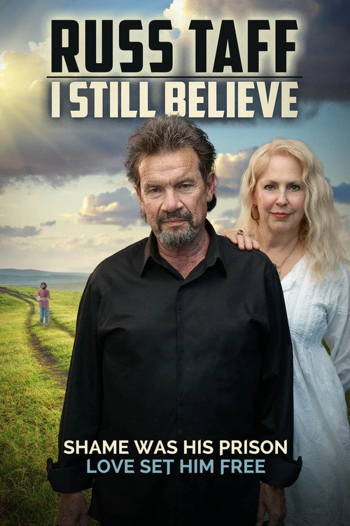 Movie poster for Russ Taff: I Still Believe (2018)