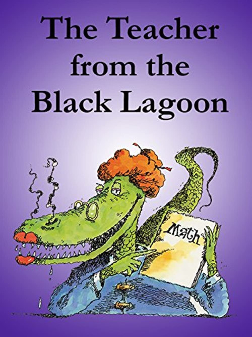 Movie poster for The Teacher from the Black Lagoon (2003)