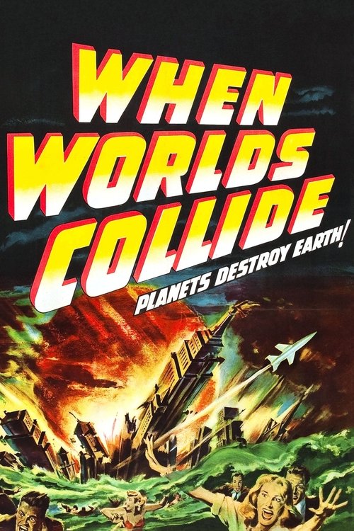 Movie poster for When Worlds Collide (1951)