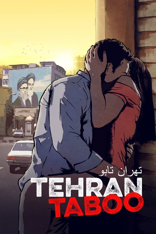Movie poster for Tehran Taboo (2017)