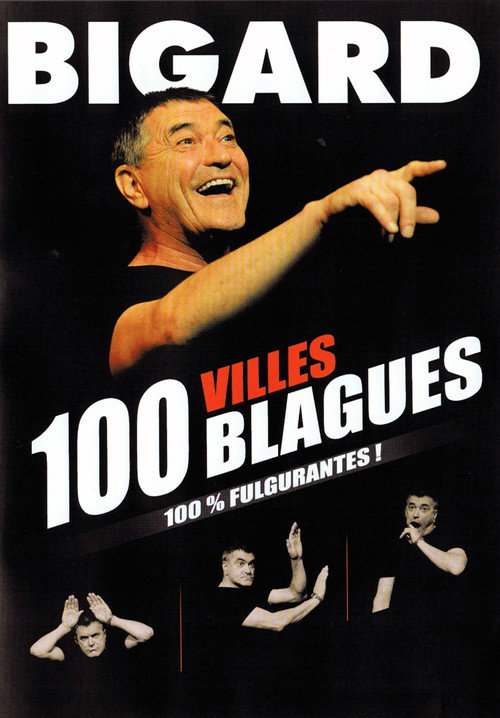 Movie poster for Bigard 100 villes 100 blagues (2011)