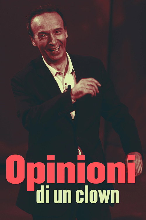 Movie poster for Opinioni di un clown - Roberto Benigni (2012)