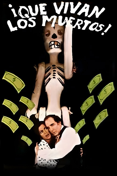 Movie poster for ¡Que vivan los muertos! (1998)