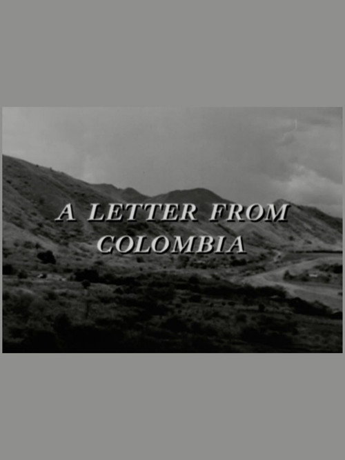 Movie poster for A Letter from Colombia (1962)