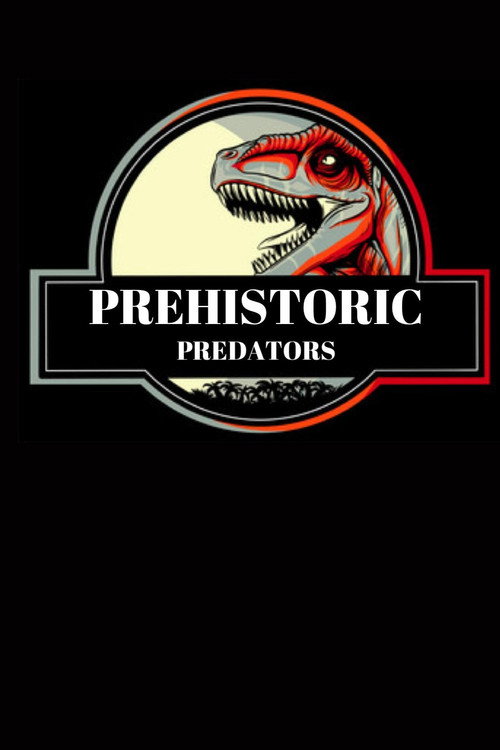 Movie poster for Prehistoric Predators (2023)