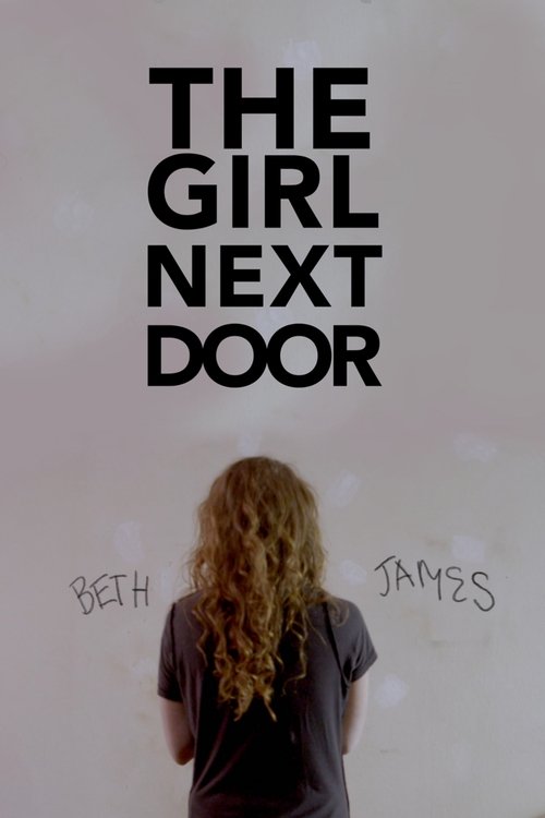 Movie poster for The Girl Next Door (2016)