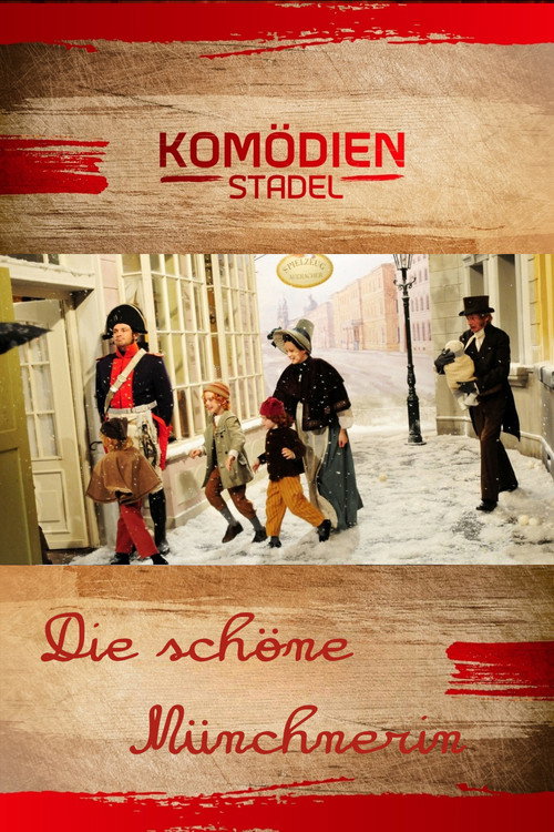Movie poster for Der Komödienstadel - Die schöne Münchnerin (2008)