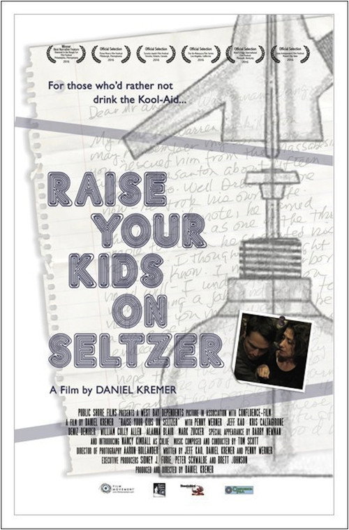 Movie poster for Raise Your Kids on Seltzer (2015)