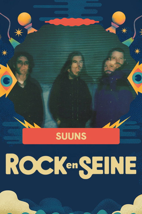 Movie poster for Suuns - Rock en Seine 2025 (2025)