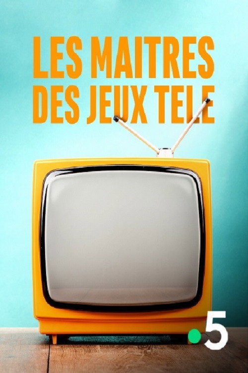Movie poster for Les maîtres des jeux télé (2019)