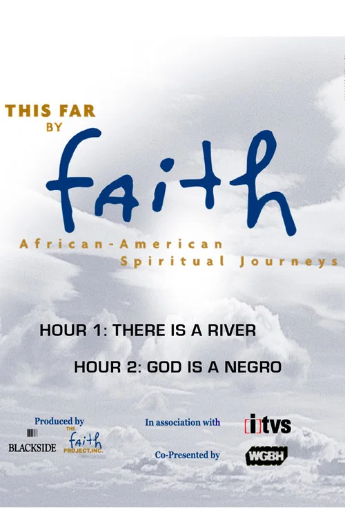 Series poster for This Far by Faith: African-American Spiritual Journeys (2003)