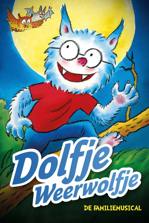 Movie poster for Dolfje Weerwolfje musical! (2016)