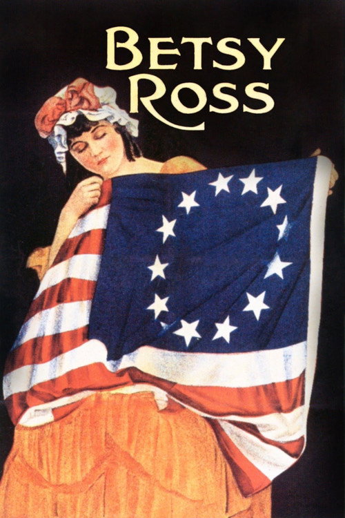 Movie poster for Betsy Ross (1917)