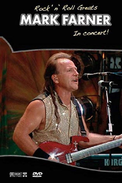 Movie poster for Rock 'n' Roll Greats: Mark Farner In Concert (2004)