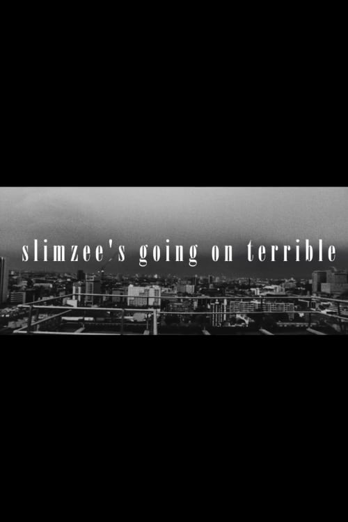 Movie poster for Slimzee's Going On Terrible (2014)