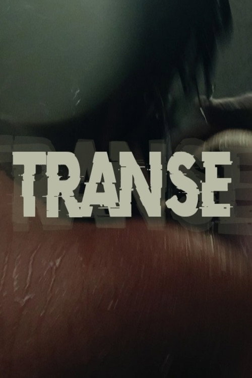 Movie poster for Trance (2021)