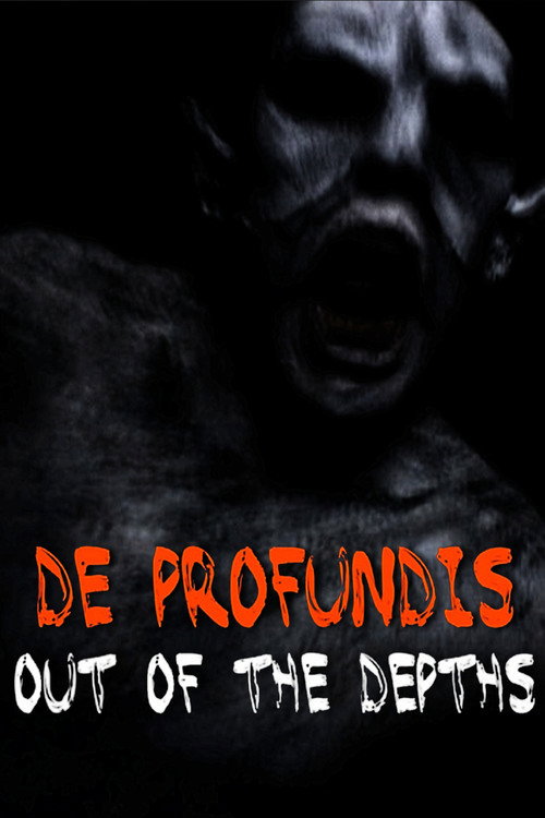 Movie poster for De Profundis: Out of the Depths (2010)