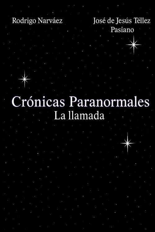 Movie poster for Crónicas Paranormales - La llamada (2024)