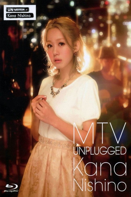 Movie poster for MTV Unplugged Kana Nishino 2013 (2013)