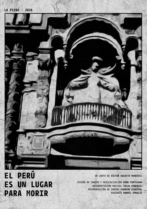 Movie poster for El Perú es un lugar para morir (2026)