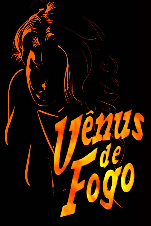 Movie poster for Vênus de Fogo (1993)