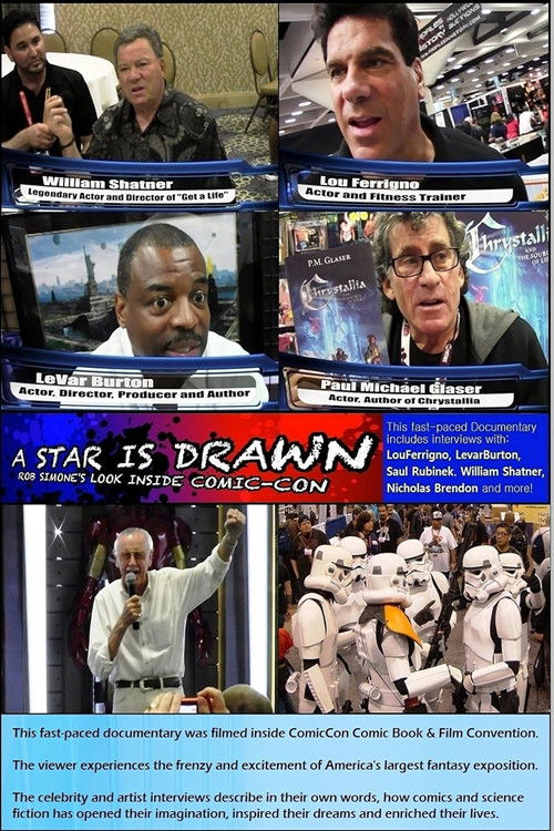 Movie poster for A Star Is Drawn: Rob Simone's Look Inside Comic-Con (2014)