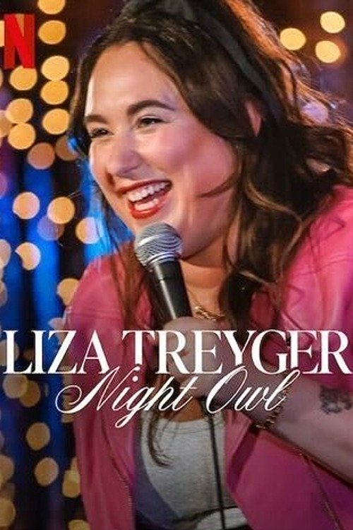 Movie poster for Liza Treyger: Night Owl (2025)