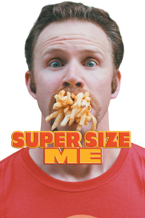 Movie poster for Super Size Me (2004)