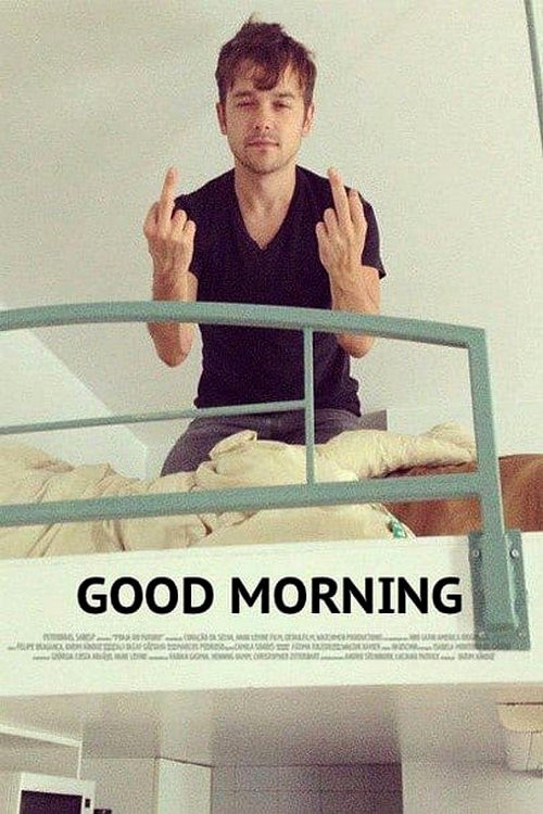 Movie poster for Good Morning (2014)