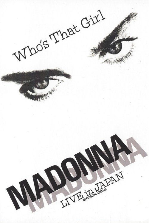 Movie poster for Madonna: Who's That Girl - Live in Japan (1987)