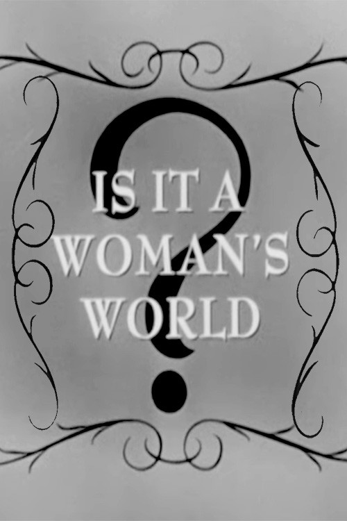 Movie poster for Is It a Woman's World? (1956)