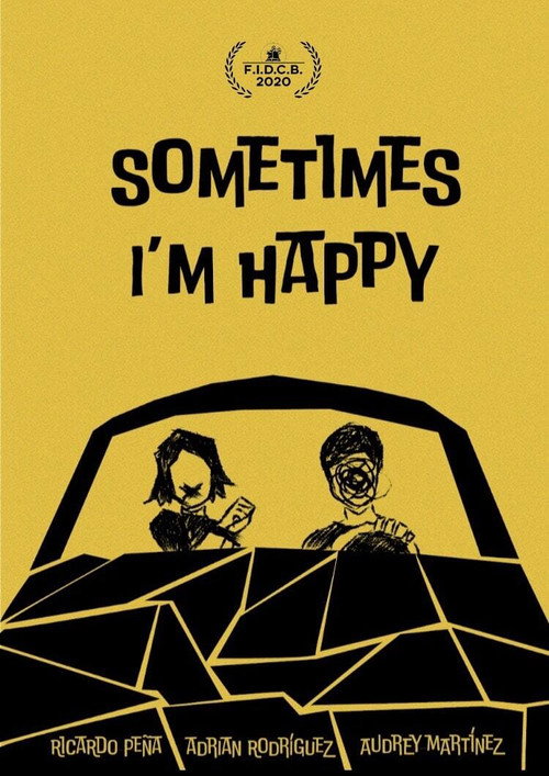 Movie poster for Sometimes I'm Happy (2020)