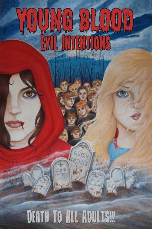 Movie poster for Young Blood: Evil Intentions (2012)