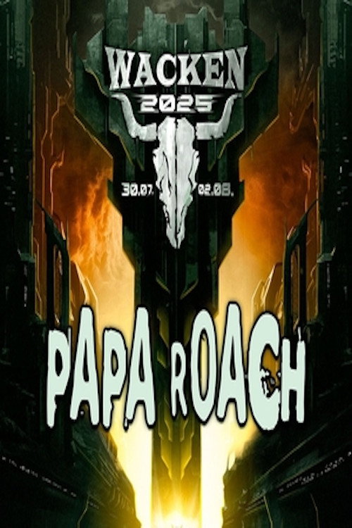 Movie poster for Papa Roach - Live at Wacken Open Air 2025 (2025)