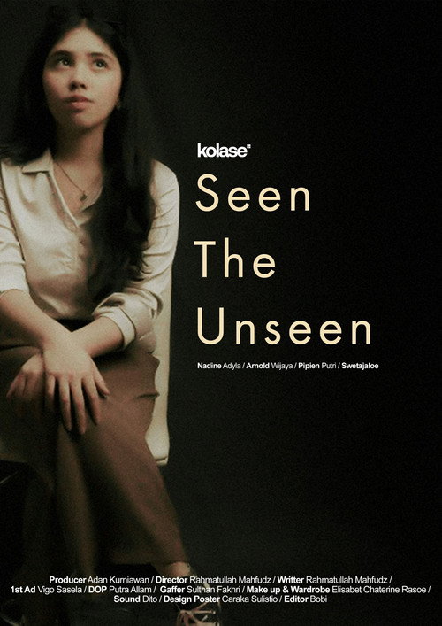 Movie poster for Seen The Unseen