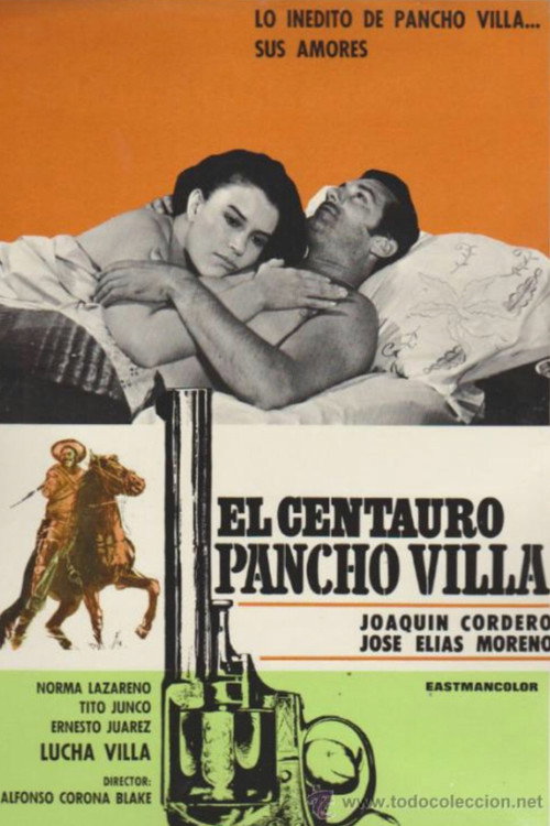 Movie poster for El centauro Pancho Villa (1967)