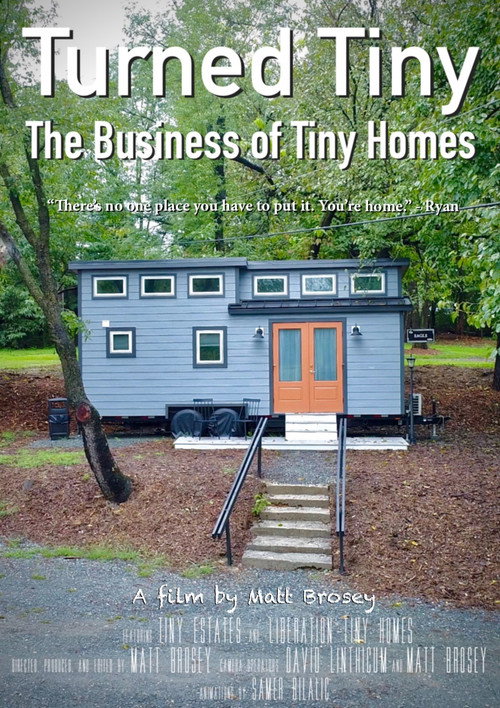 Movie poster for Turned Tiny: The Business of Tiny Homes (2019)