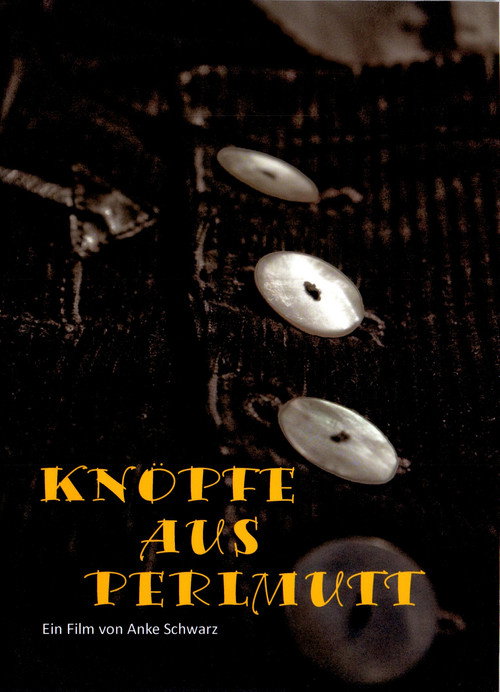 Movie poster for Knöpfe aus Perlmutt (2011)