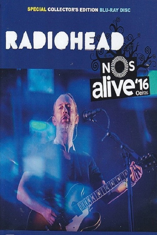Movie poster for Radiohead: NOS Alive! 2016 (2016)