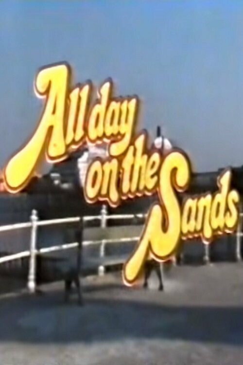 Movie poster for All Day on the Sands (1979)