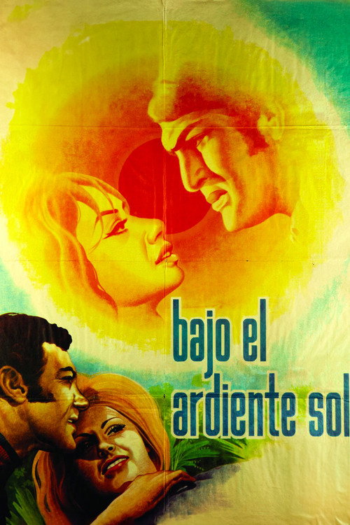 Movie poster for Bajo el Ardiente Sol (1971)