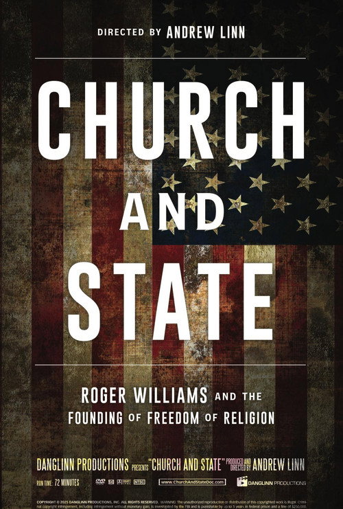Movie poster for Church and State: Roger Williams and the Founding of Freedom of Religion (2025)