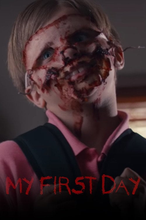 Movie poster for My First Day (2017)