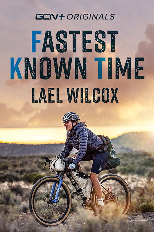 Movie poster for Lael Wilcox - Fastest Known Time (FKT) (2021)