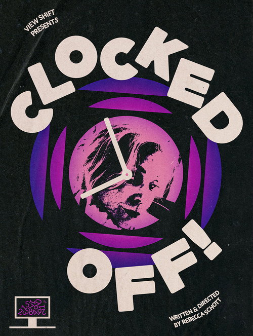 Movie poster for Clocked Off! (2025)