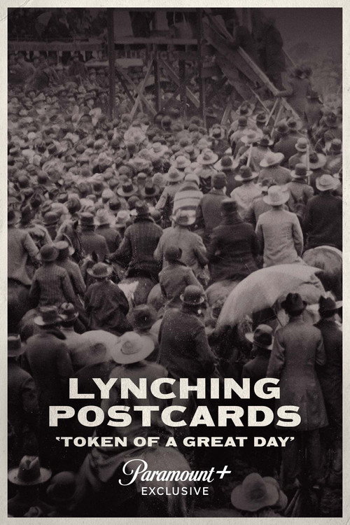 Movie poster for Lynching Postcards: Token of a Great Day (2021)