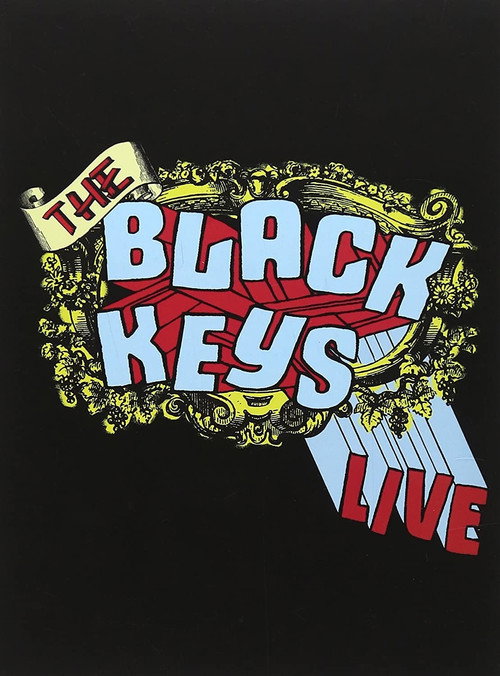 Movie poster for The Black Keys: Live (2005)